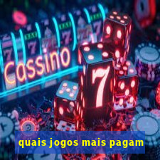 quais jogos mais pagam