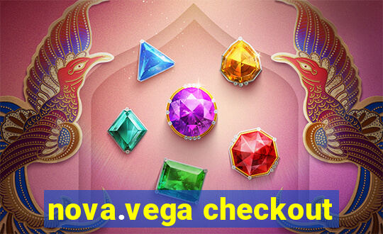 nova.vega checkout