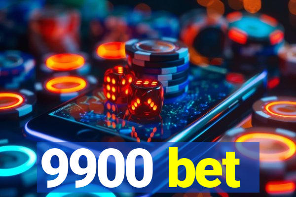 9900 bet