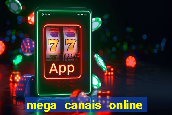 mega canais online a fazenda