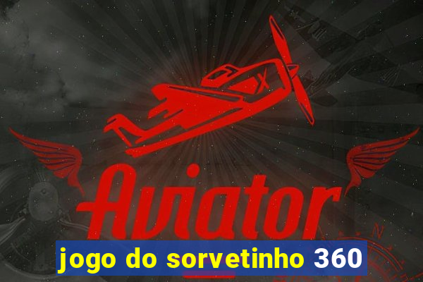 jogo do sorvetinho 360