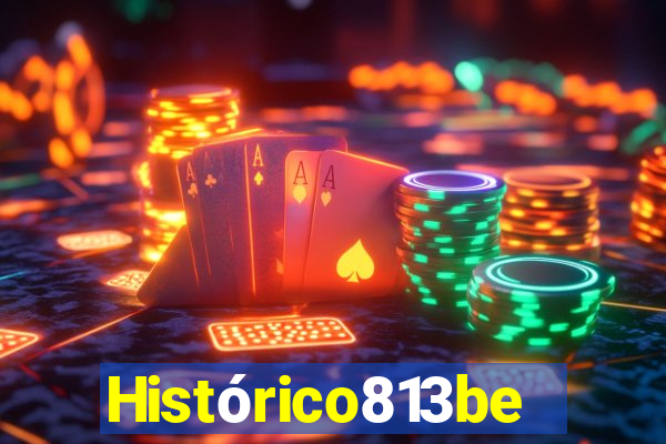 Histórico813bet