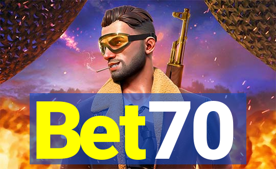 Bet70