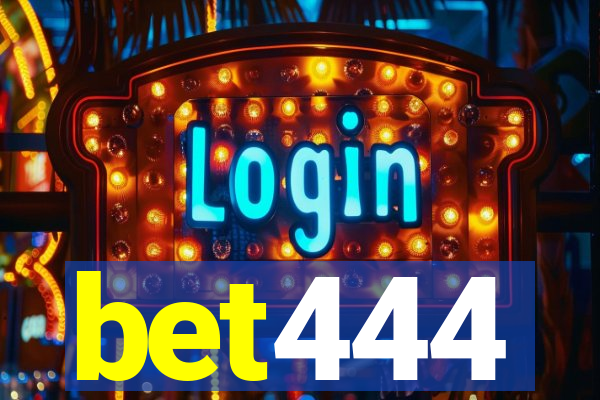bet444