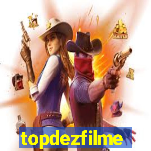 topdezfilme