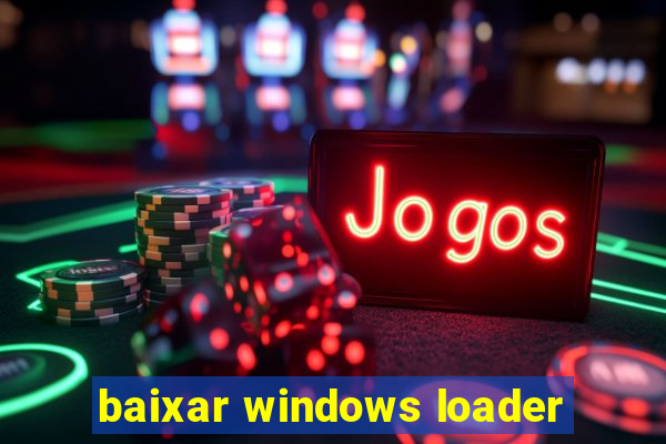 baixar windows loader