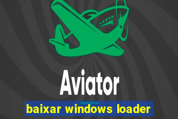 baixar windows loader