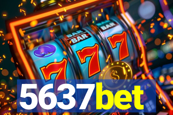 5637bet