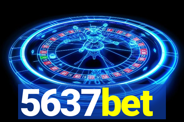 5637bet