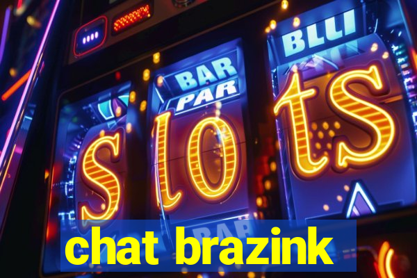 chat brazink