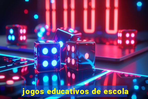 jogos educativos de escola