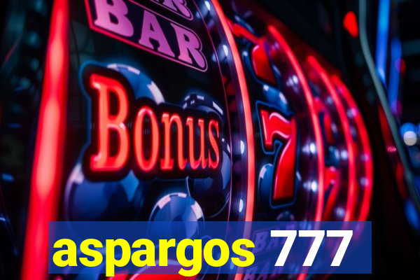 aspargos 777