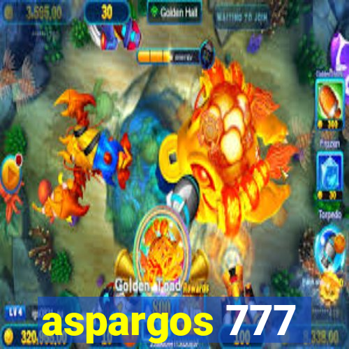 aspargos 777