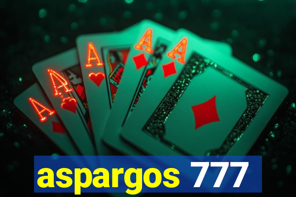 aspargos 777