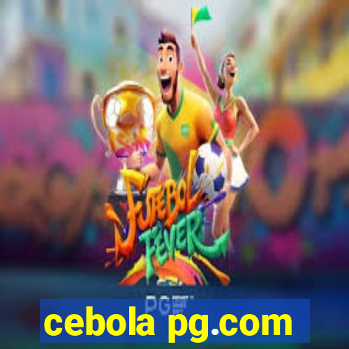 cebola pg.com