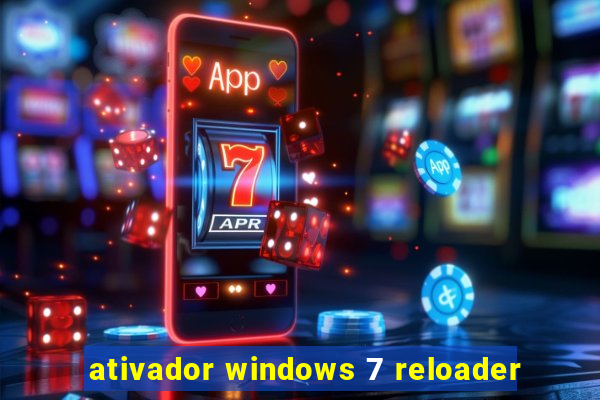 ativador windows 7 reloader
