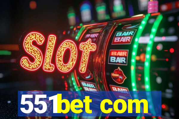 551bet com