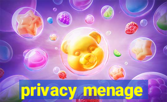 privacy menage