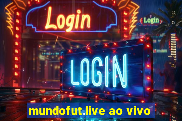 mundofut.live ao vivo