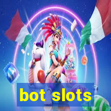 bot slots