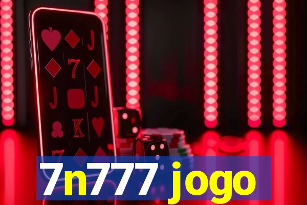 7n777 jogo