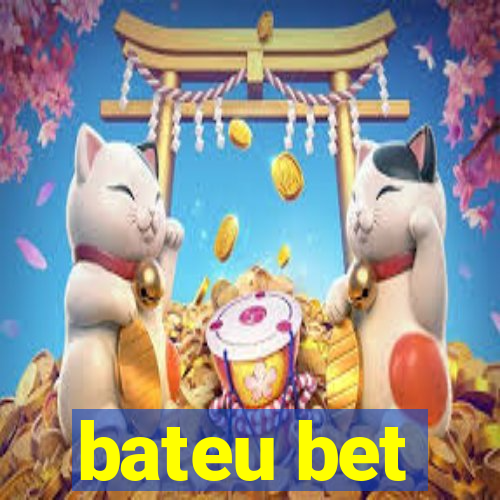 bateu bet