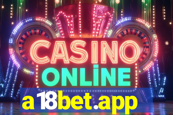 a18bet.app